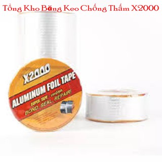 [Xả Kho]Băng Keo Chống Thấm CHống Dột X2000 Nhật Bản Khổ 20cmx5m