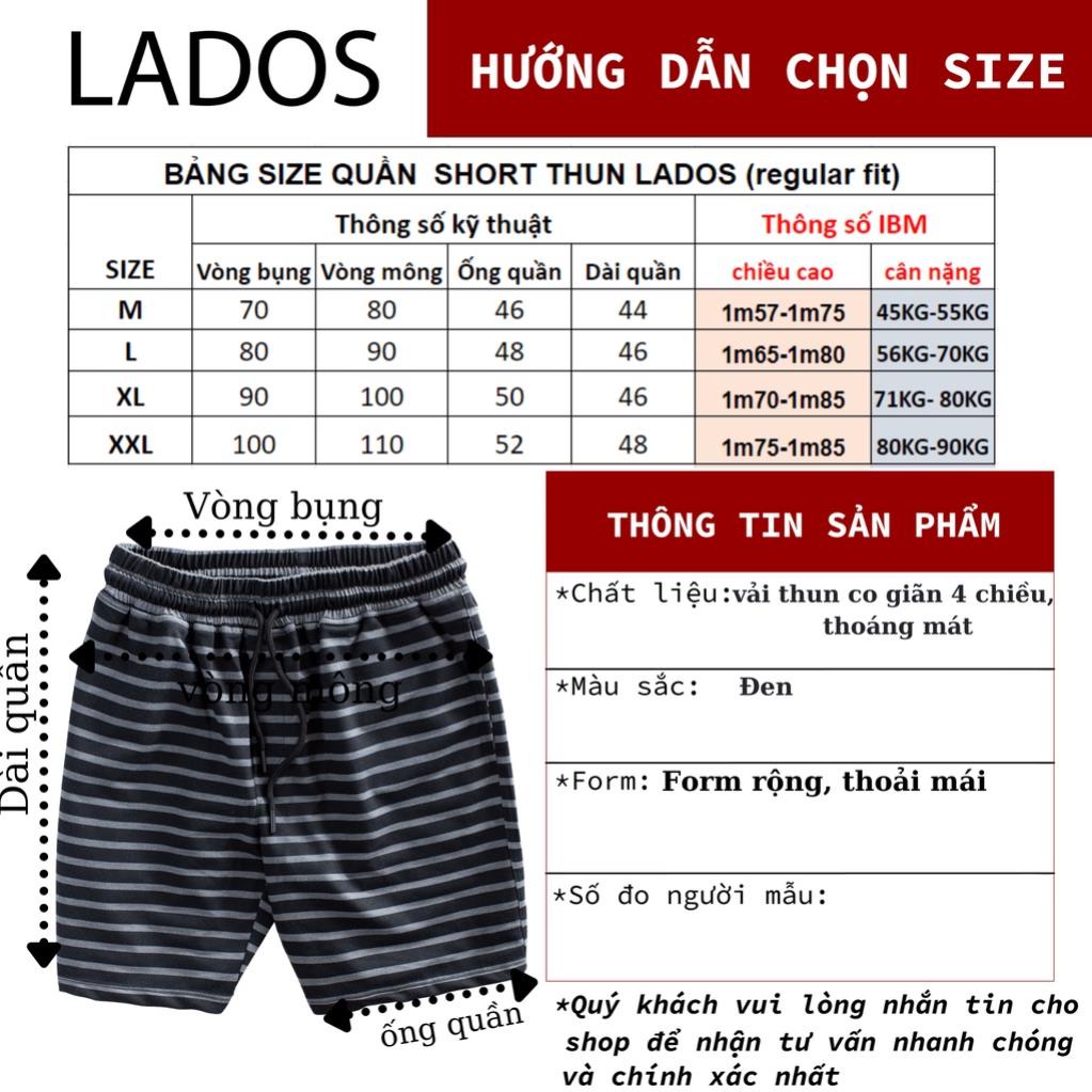 Quần Short Thun Nam Sọc Ngang Lados 4055 - Form rộng rãi, thoải mái