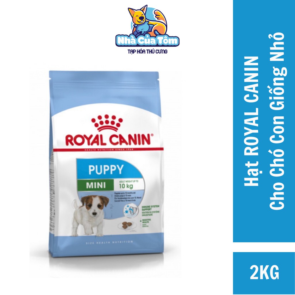 [2KG] Túi Hạt Royal Canin Mini Puppy Cho Chó Con Giống Nhỏ