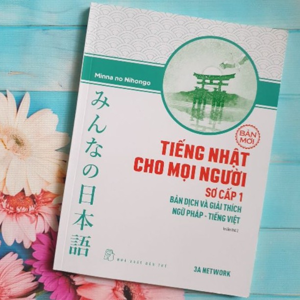 Sách - Minna no Nihongo Bản Dịch và Giải Thích Ngữ Pháp Tiếng Việt Sơ Cấp 1 - Phiên bản Mới