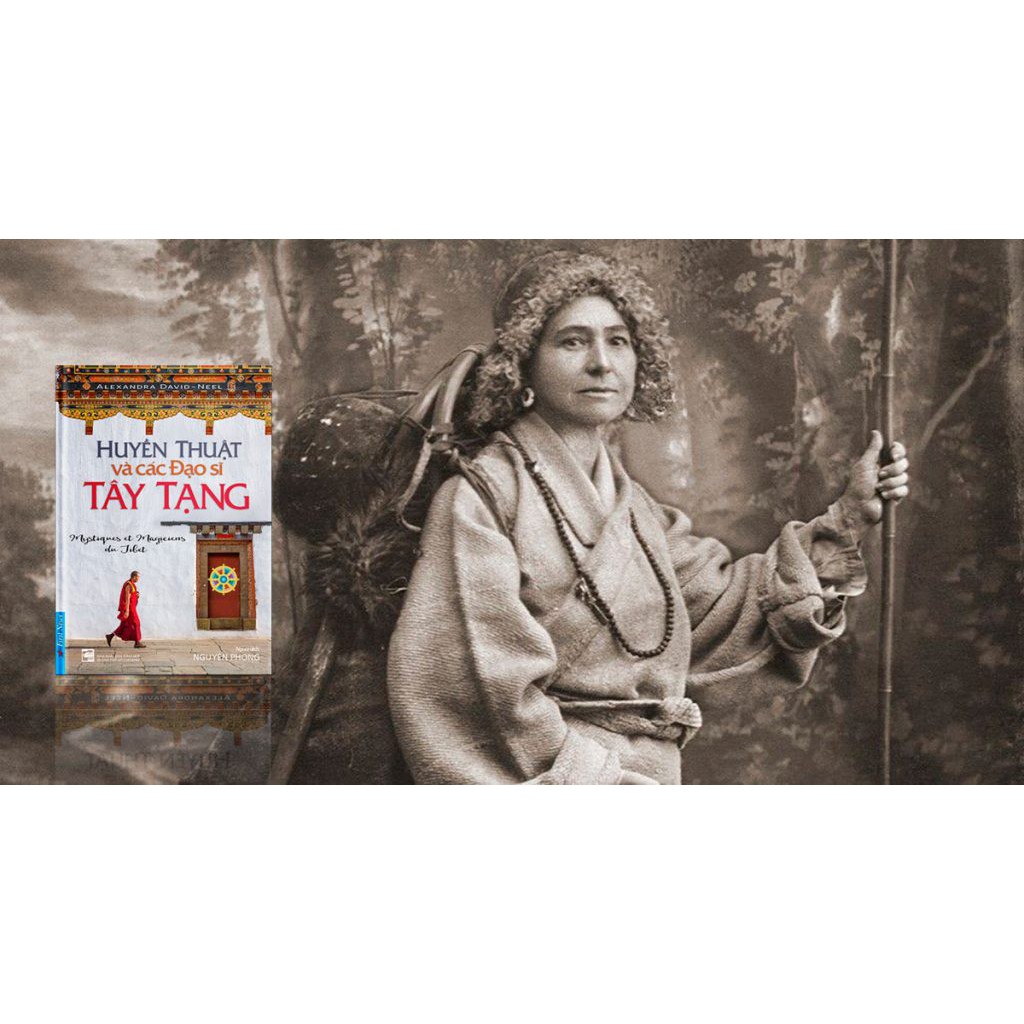 Sách - Huyền Thuật Và Các Đạo Sĩ Tây Tạng - First News | BigBuy360 - bigbuy360.vn