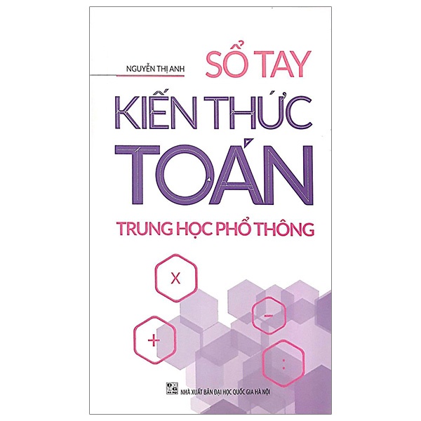 Sách - Sổ Tay Kiến Thức Toán Trung Học Phổ Thông - Minh Long