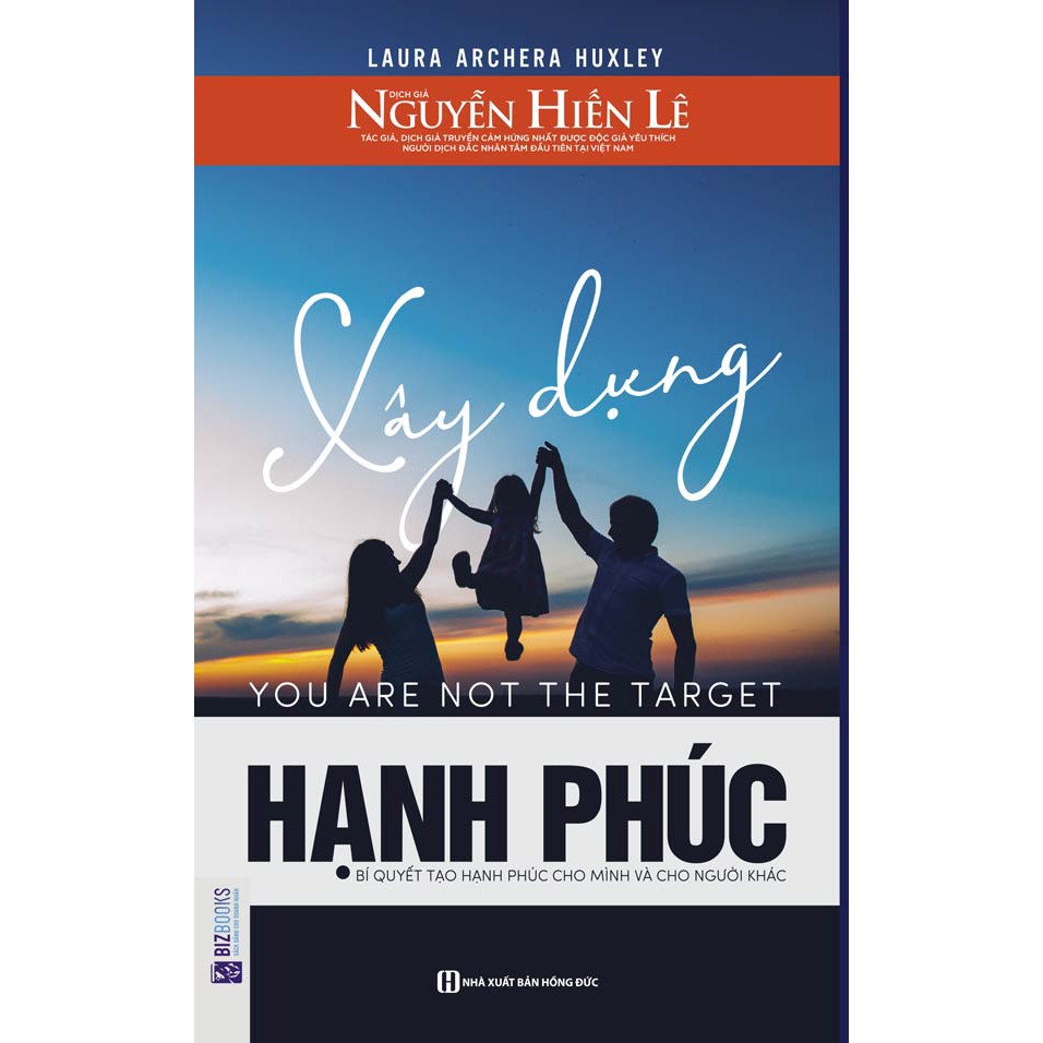 Sách - Xây dựng hạnh phúc: Bí Quyết Tạo Hạnh Phúc Cho Mình và Cho Người Khác + tặng kèm bút hoạt hình