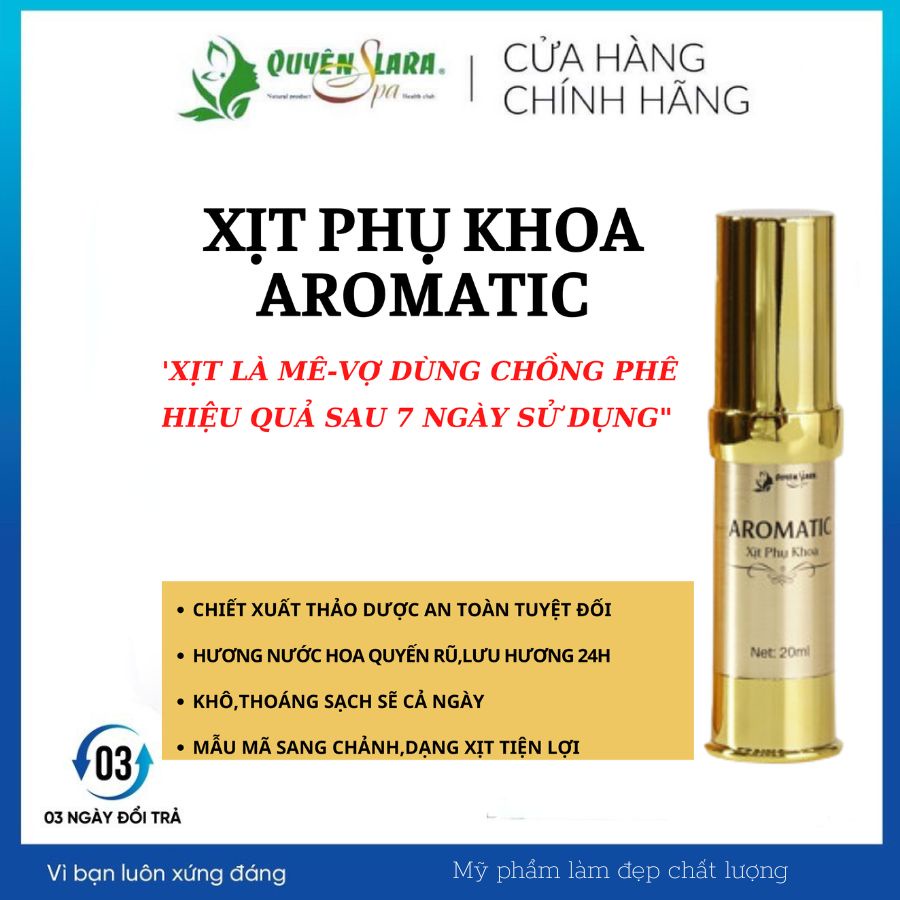 (Chính Hãng) Xịt phụ khoa dạng lỏng Aromatic 20ml Quyên Lara chính hãng