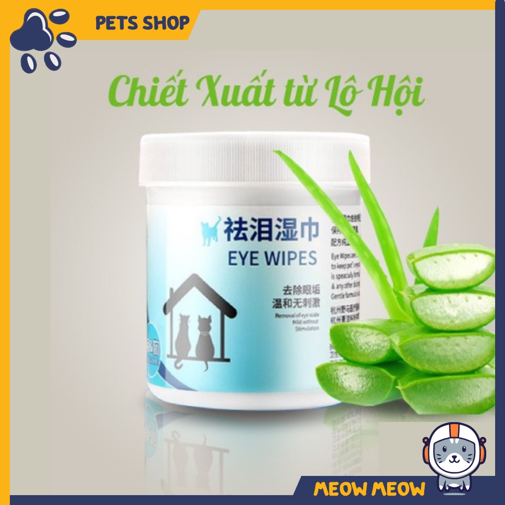 Khăn ướt lau mắt ố bẩn cho chó mèo | Hộp 100 miếng.