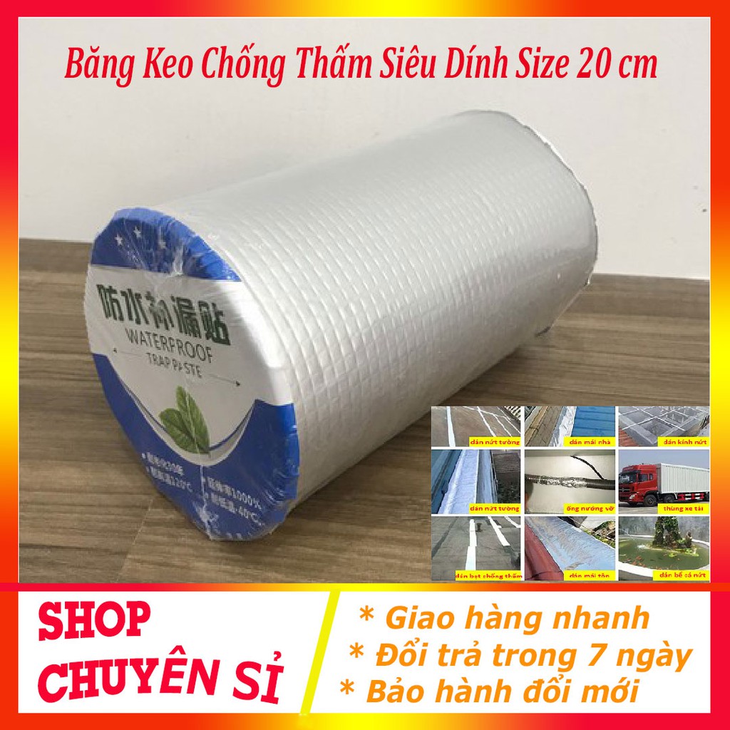 [Loại Khổ 20Cm] Băng keo siêu dính Chống Thấm- Công nghệ Nhật Bản- LỚP KEO DÀY -CHỊU NHIỆT CAO, -BỊT TẤT CẢ LỖ THỦNG