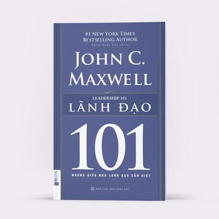 Sách - lãnh đạo - 101 những điều nhà lãnh đạo cần biết