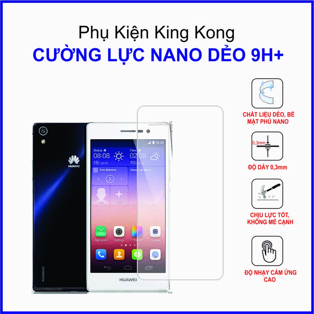 Dán cường lực Huawei P7 Cường lực nano dẻo 9H+