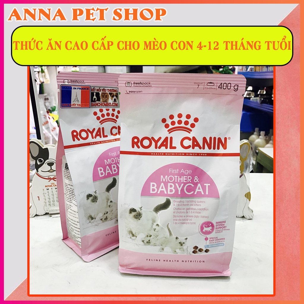 Thức ăn royal 400g canin baby mother gói công ty