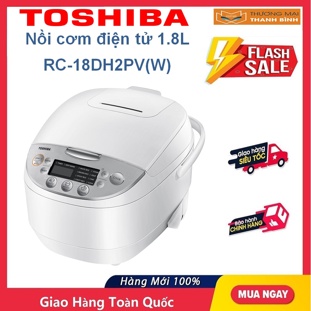 Nồi cơm điện tử Toshiba 1.8 lít RC-18DH2PV(W)