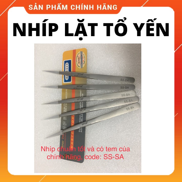 00-SA NHÍP VETUS, Nhíp nhặt lông yến sào chuyên dụng