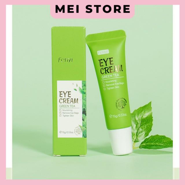 Kem Dưỡng Da Mắt Fenyi EYE CREAM Green Tea Chiết Xuất Trà Xanh Giảm Bọng Mắt 15g