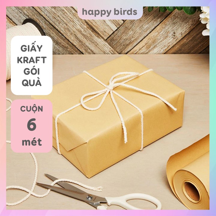 Giấy kraft gói quà cuộn liền 6 mét vintage bọc quà sinh nhật quà tặng màu nâu trơn giấy gói quà nhật quà noel Happy Bird