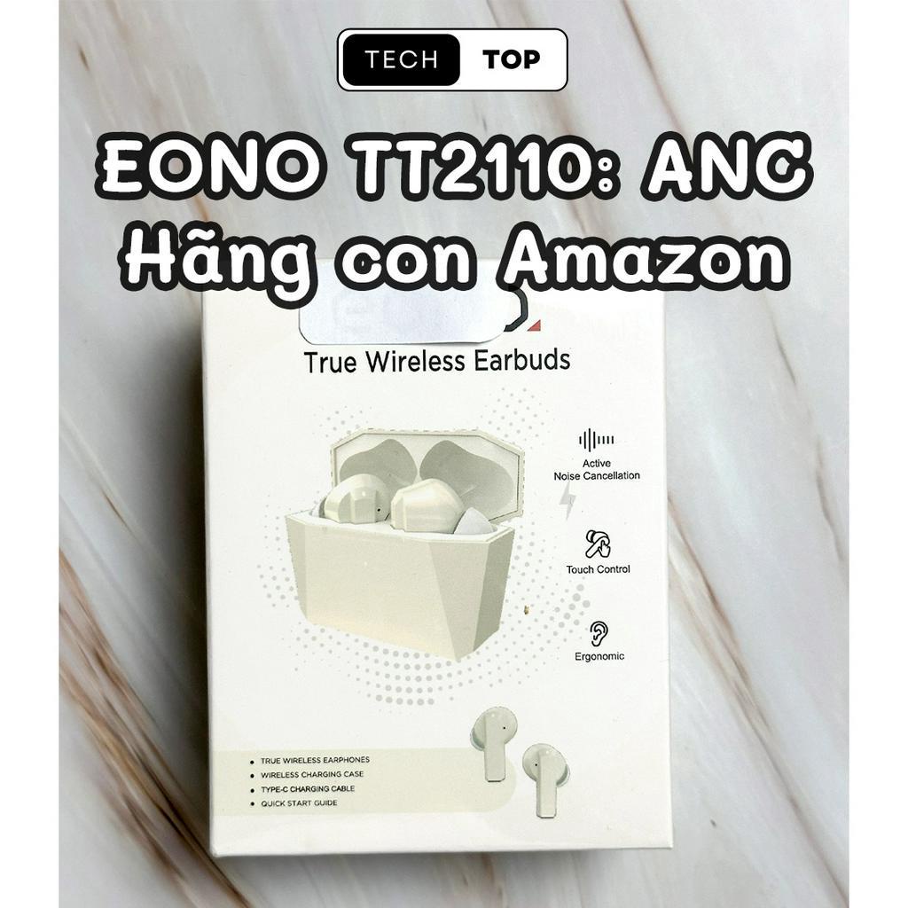 Tai nghe EONO TT2110, chống ồn ANC, Bluetooth 5.0