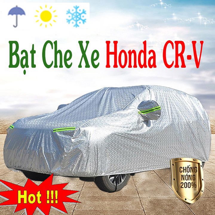 Bạt Phủ Ô Tô #HONDA CRV CAO CẤP 3 LỚP Tráng Bạc Cách Nhiệt, Chống Nước, Chống Trộm Gương