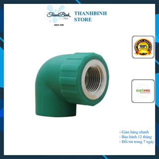 CÚT REN TRONG 25 NHIỆT/ GÓC REN TRONG 25 PPR EUROPIPE