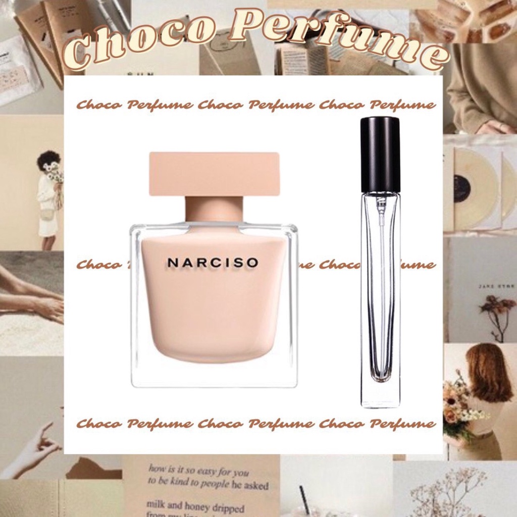 Nước Hoa Narciso Poudreé 5ml/10ml/20ml "𝒞𝒽𝑜𝒸𝑜 𝒫𝑒𝓇𝒻𝓊𝓂𝑒"