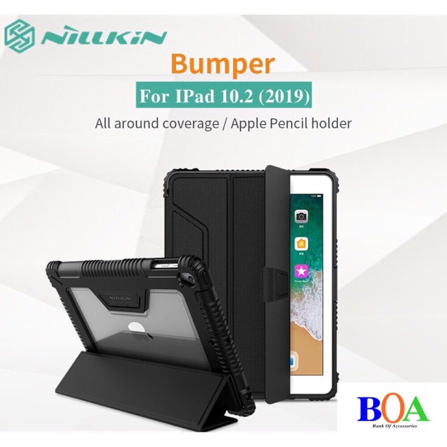 Bao da cho Apple IPad 10.2 2019 Chính hãng NILLKIN BUMPER có khe để bút tặng miếng dán màn hình