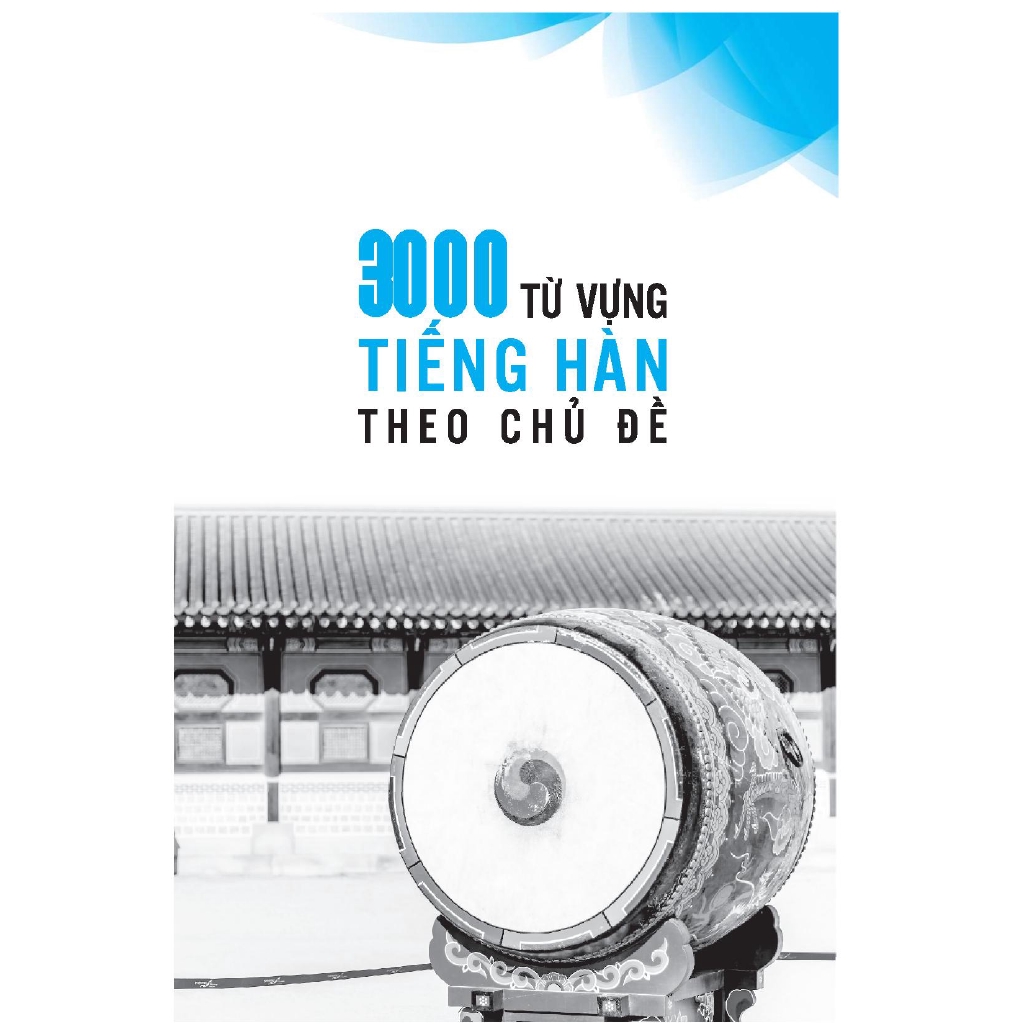 Sách - 3000 Từ Vựng Tiếng Hàn Theo Chủ Đề