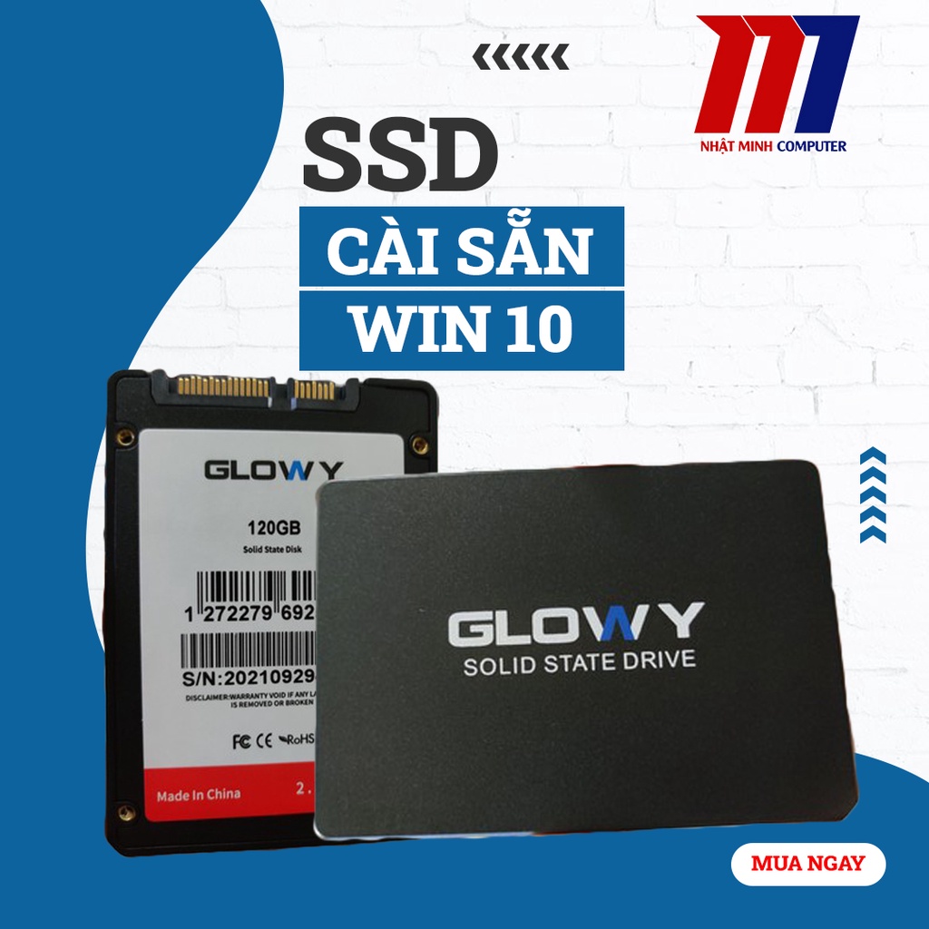 Ổ cứng SSD 120 GB cài sẵn Win 7, Win 10 và các phần mềm cơ bản chính hãng Glowy bảo hành 36 tháng