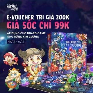 E-voucher giảm 200k khi mua trò chơi Lớp học Mật ngữ Khu Rừng Kim Cương- Boardgame VN (Áp dụng trên Shopee)