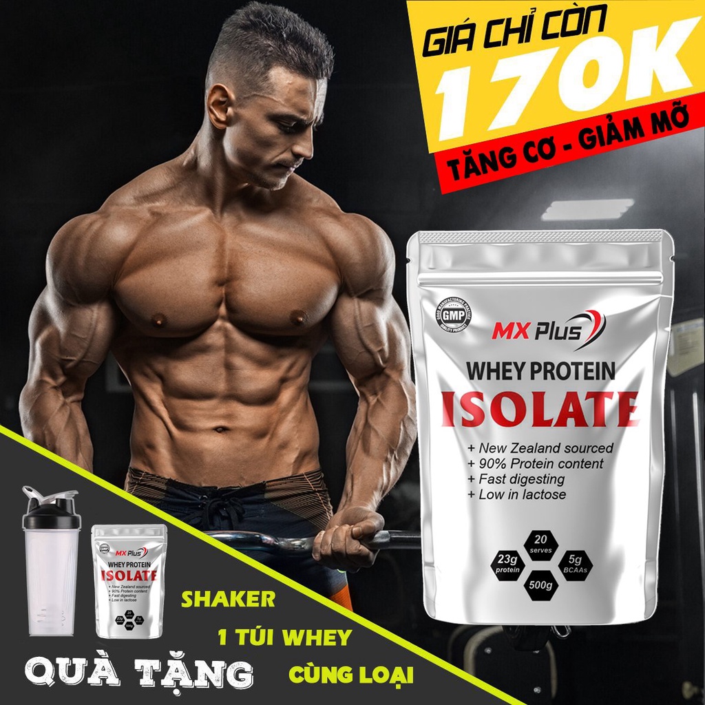 Tặng Shaker - Combo 2 WHEY ISOLATE PROTEIN MX PLUS  - Tăng Cơ Giảm Mỡ
