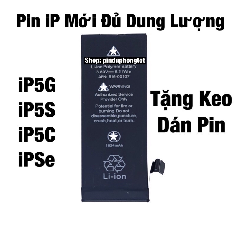 Pin i.P 5, 5S, 5C, SE Đủ Dung Lượng Tặng Keo Dán Pin