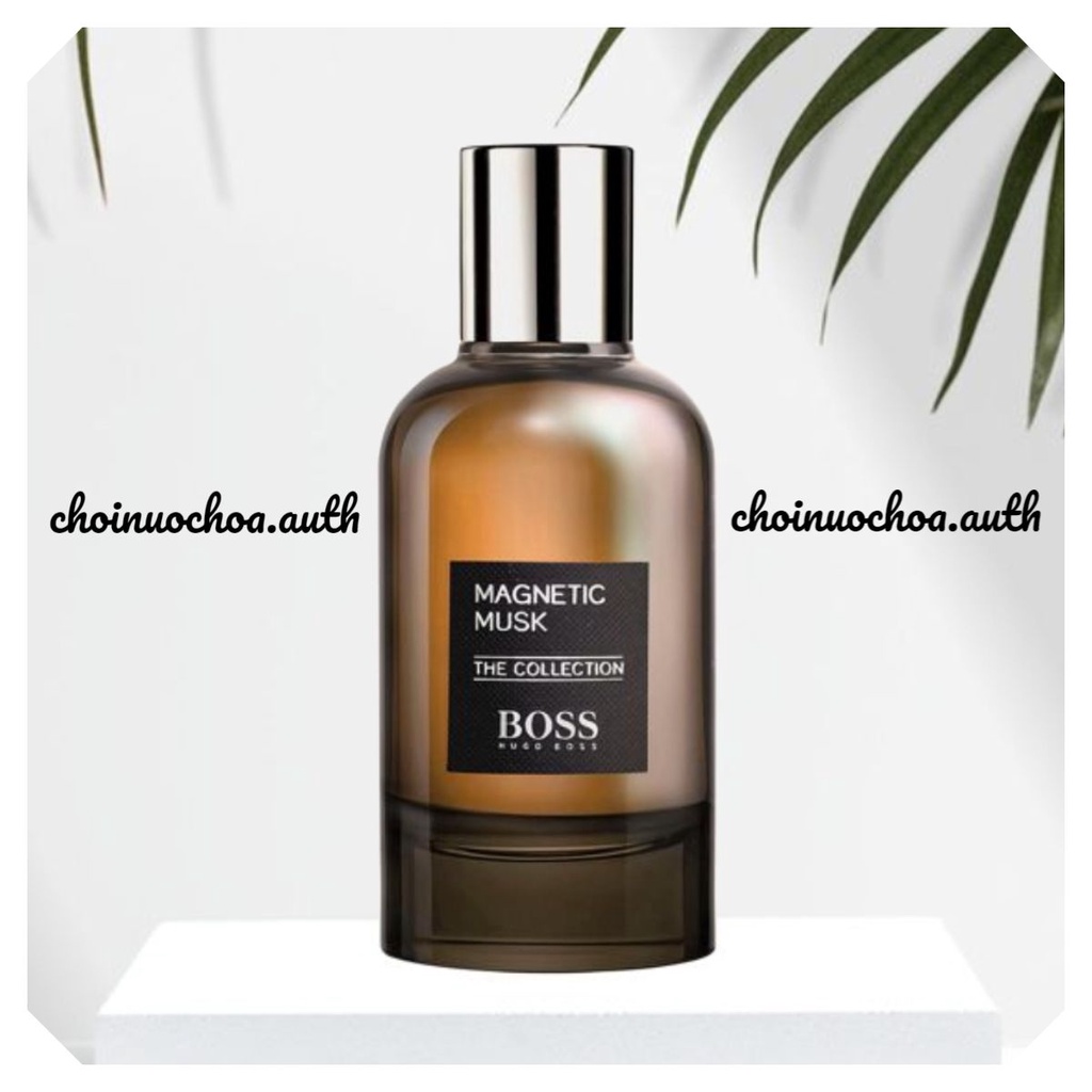 HUGO BOSS - Magnetic Musk EDP - Nước hoa lạ - Tester - 10ml - ᴄʜᴏɪɴᴜᴏᴄʜᴏᴀ.ᴀᴜᴛʜ ©