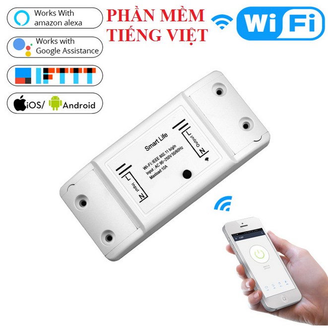 Công Tắc Thông Minh Smart Life Điều Khiển Từ Xa Qua WIFI, 3G, 4G- PHẦN MỀM TIẾNG VIỆT DỄ SỬ DỤNG