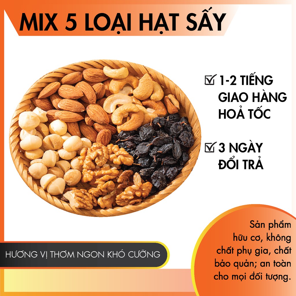 MIX HẠT SẤY nguyên vị ORGANIC hữu cơ an toàn 5 vị maca - hạnh nhân - óc chó - hạt điều - nho đeN