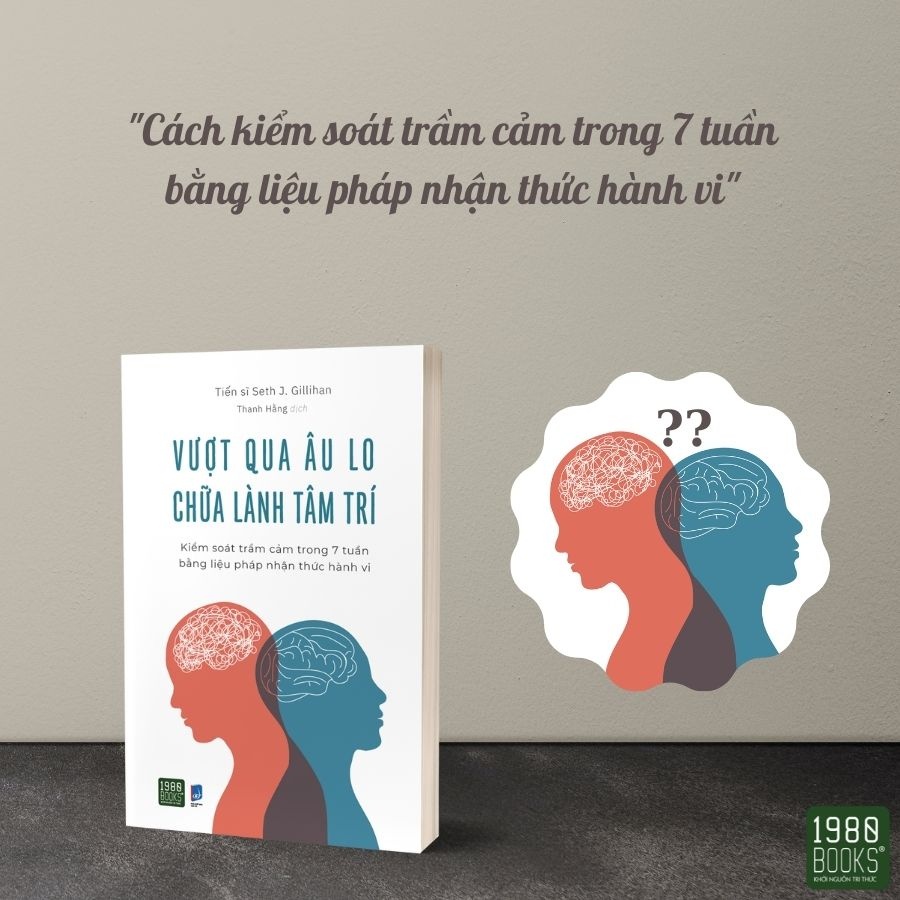 [Mã LIFEMALL995 giảm 10% đơn 99K] Sách - Vượt qua âu lo, chữa lành tâm trí - 1980Books HCM