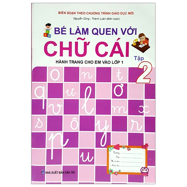 Sách - Hành Trang Cho Em Vào Lớp 1 - Bé Làm Quen Với Chữ Cái - Tập 2