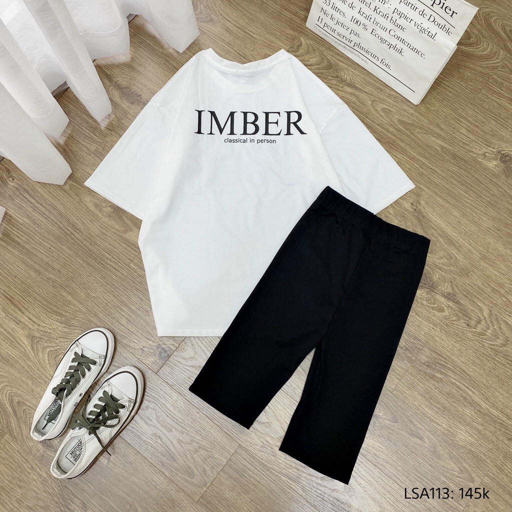 Set Áo Phông In chữ IMBER form Rộng Quần Thun Ôm Legging Ngố CHIBEST LSA113