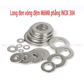 Long đen vòng đệm M6M8 phẳng INOX 304