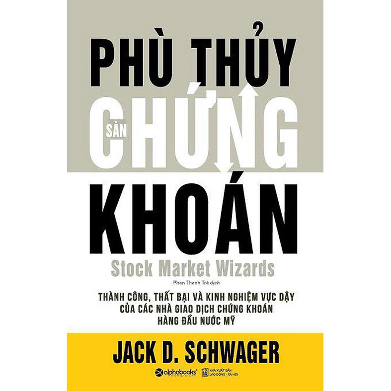 Sách - Combo Phù Thủy Sàn Chứng Khoán + Phù Thủy Sàn Chứng Khoán Thế Hệ Mới (Bộ 2 Cuốn)