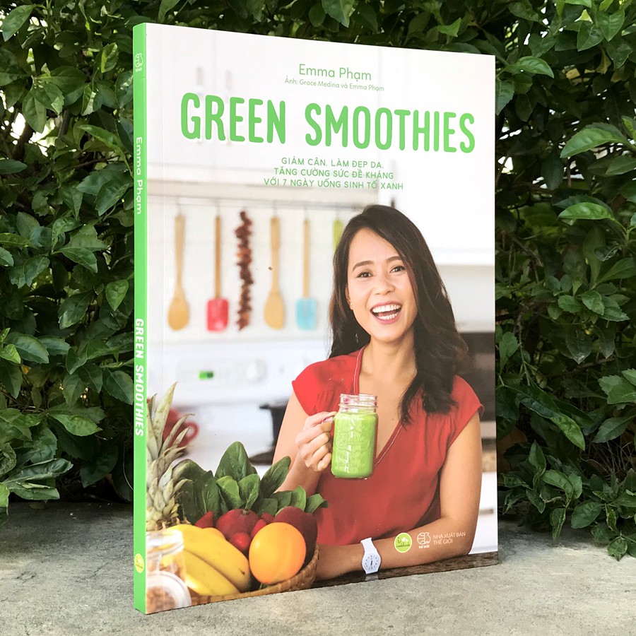 Sách - Green Smoothies - Giảm Cân, Làm Đẹp Da, Tăng Cường Sức Đề Kháng - Emma Phạm - Thanh Hà Books HCM