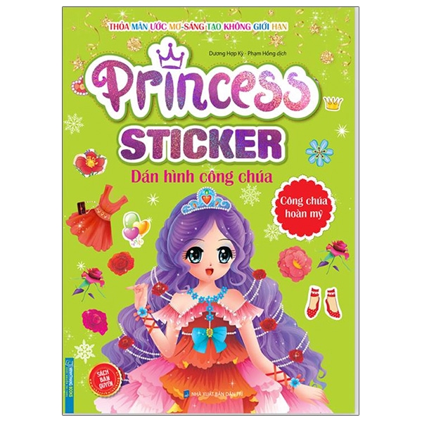 Sách Princess Sticker - Dán Hình Công Chúa - Công Chúa Hoàn Mỹ