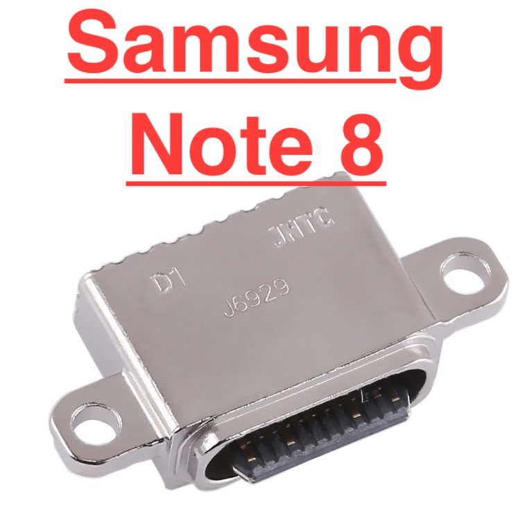 ✅ Chính Hãng ✅ Chân Sạc Samsung Note 8 Charger Port USB Mainboard ( Chân Rời ) Thay Thế