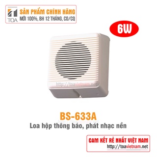 Loa hộp gắn tường thông báo 6w toa bs-633a