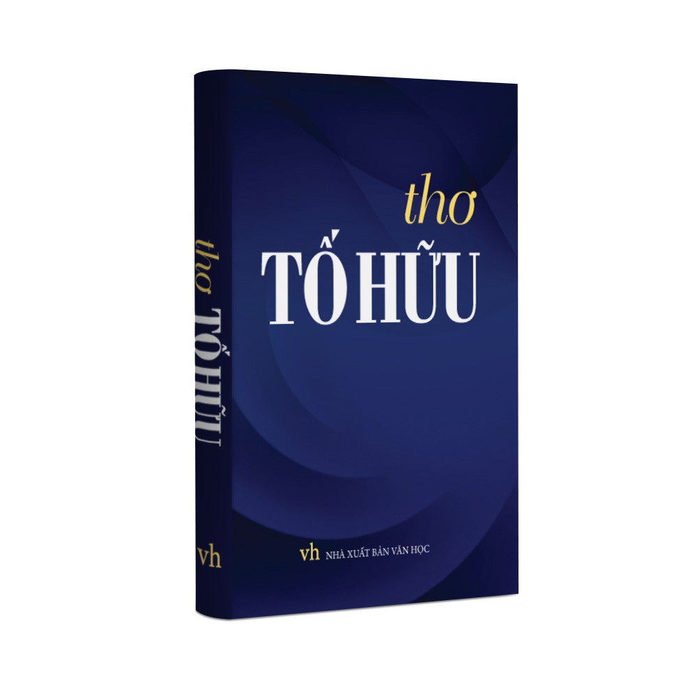 [Mã LT50 giảm 50k đơn 250k] Sách văn học - Thơ Tố Hữu