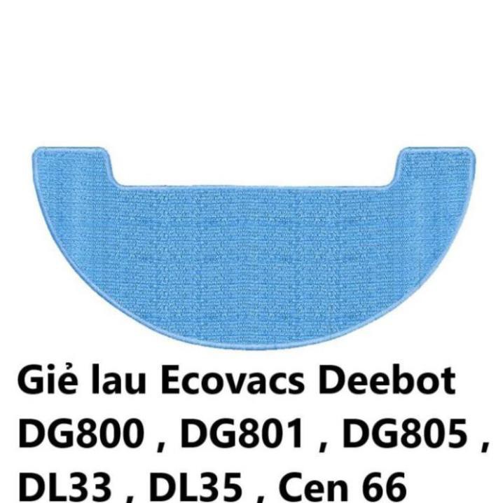 Giẻ lau Robot hút bụi Ecovacs Deebot DL33 , DL35 , DG800 , DG801 , DG805 ,  Cen66 Chính Hãng Rẻ