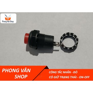 Công tắc nhấn - có giữ trạng thái - ON-OFF