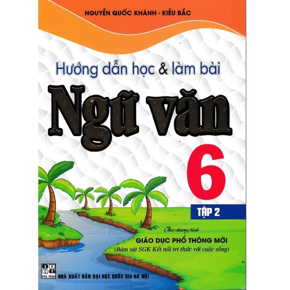 Sách - Hướng dẫn học và làm bài ngữ văn lớp 6 - tập 2