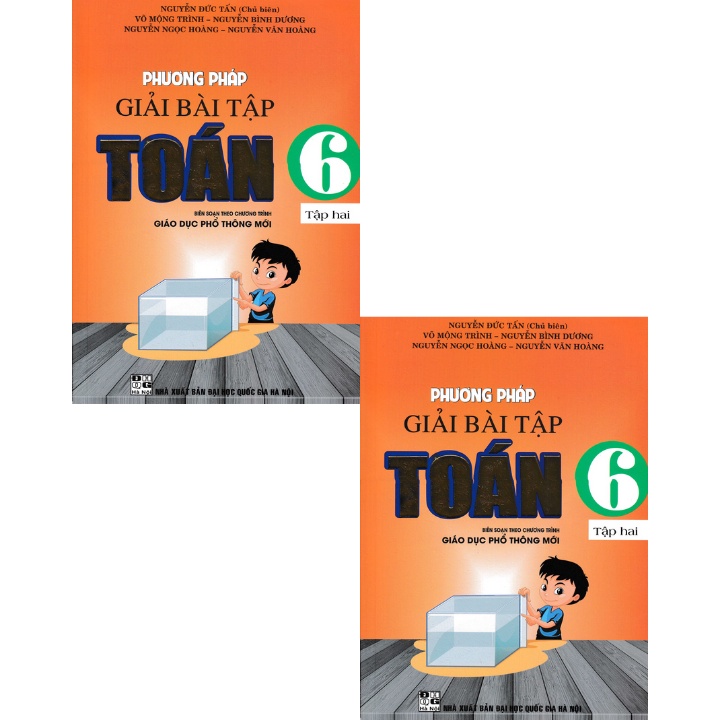 Sách - Phương Pháp Giải Bài Tập Toán 6 - Tập 2 (Theo Chương Trình Giáo Dục Phổ Thông Mới)