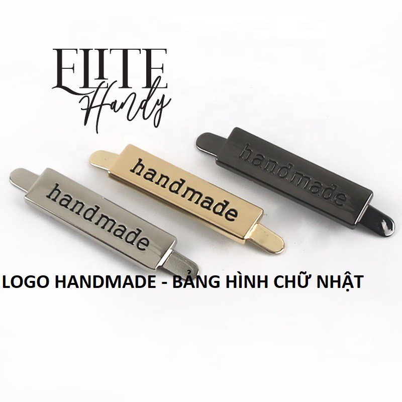 Logo Handmade bảng Kim loại - GẮN VÀO TÚI, VÍ, GIỎ XÁCH HÀNG HANDMADE THỦ CÔNG MỸ NGHỆ