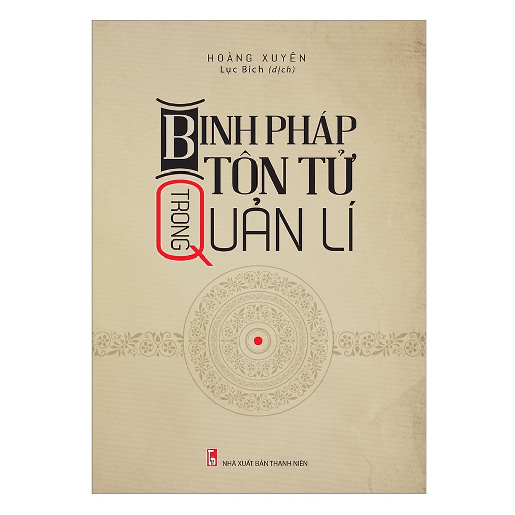 [ Sách ] Binh Pháp Tôn Tử Trong Quản Lí