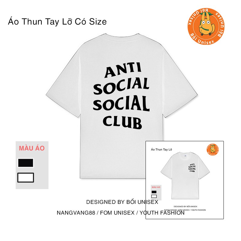 Áo Thun Tay Lỡ Nam Nữ Đen Trắng [ Anti Social Club ] Bối Unisex