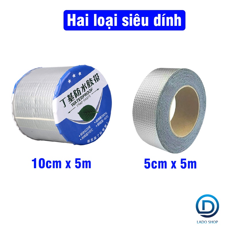 Keo dán siêu dính vá lỗ, vá vết nức, chống thấm cuộn 5m