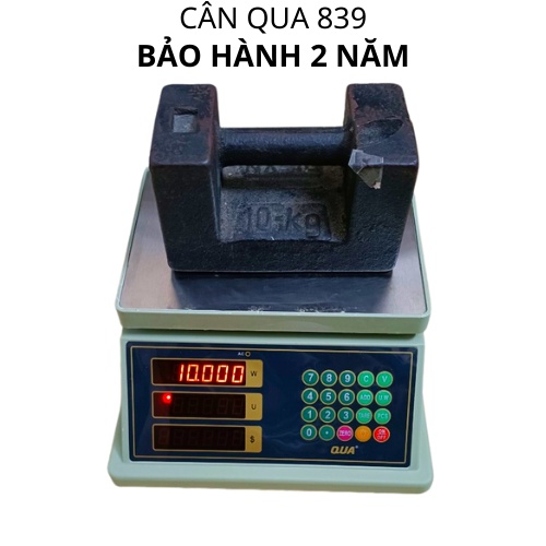 [ Freeship ] cân điện tử tính tiền chống nước  QUA( 839 ) dùng cho nhà hàng bán hải sản,tôm, cua,cá bảo hành 2 Năm