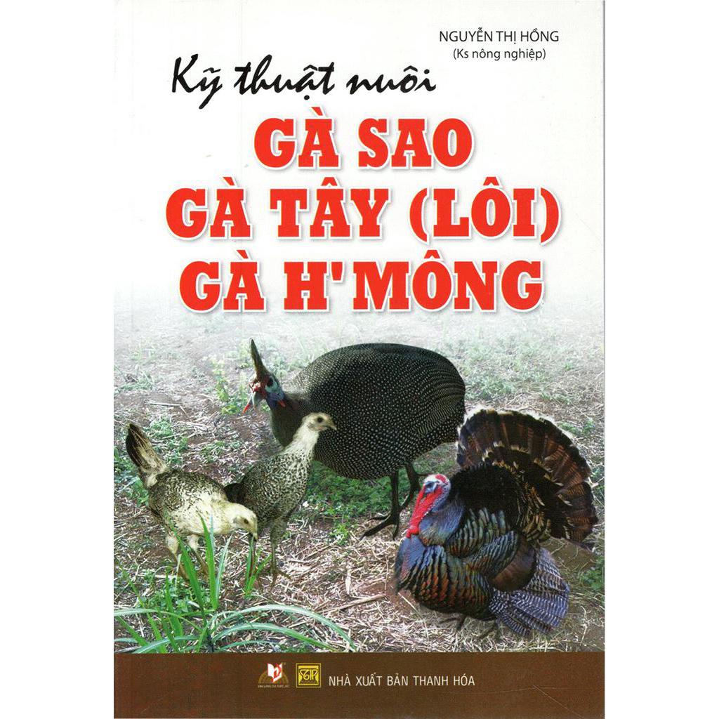 Sách Kỹ Thuật Nuôi Gà Sao, Gà Tây (Lôi), Gà H'mông